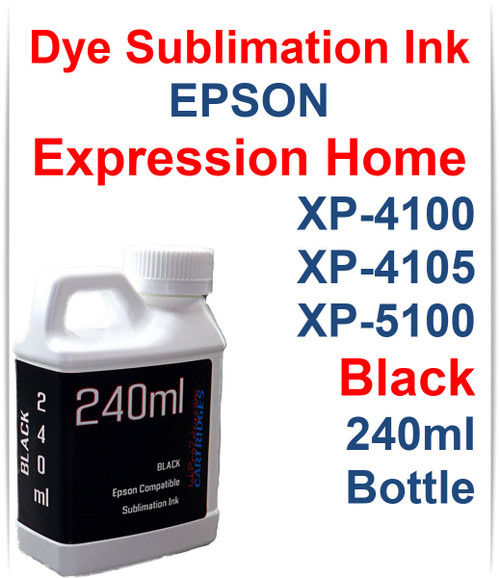 Black 240ml bottle Dye Sublimation Ink for Epson Expression Home XP-4100 XP-4105 XP-5100 Printers