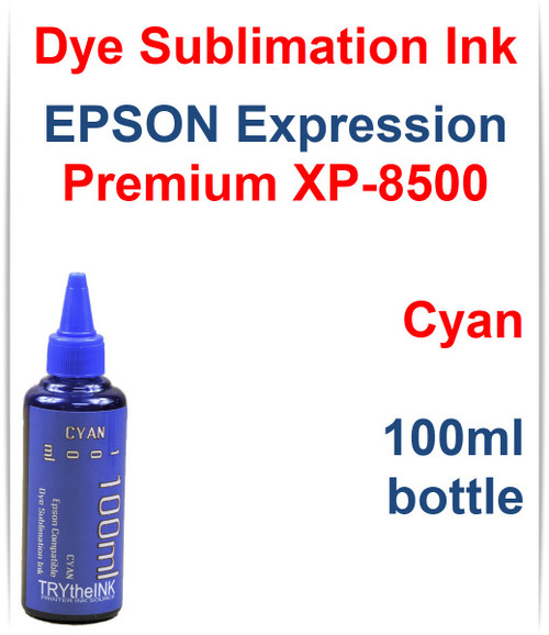 Cyan 100ml Bottle Dye Sublimation Ink for Epson Expression Premium XP-8500 Printer