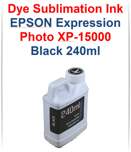 Black Dye Sublimation Ink 240ml Bottle for Epson Expression Photo HD XP-15000 Printer