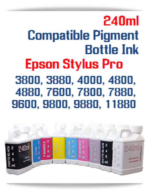 240ml Bottle Compatible UltraChrome Pigment Ink Epson Stylus Pro Printers