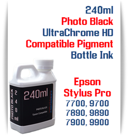Photo Black 240ml Bottle Compatible UltraChrome HDR Pigment Ink Epson Stylus Pro 4900, 7700, 9700, 7890, 9890, 7900, 9900 Printers