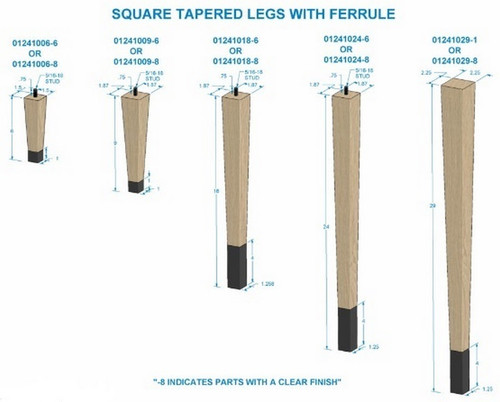 24" Square Tapered Leg with bolt & 4" Wrought Iron Ferrule Hardwood with Semi-Gloss Clear Coat Finish 1.87" SQ. x 24" H