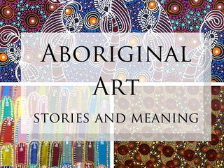 How Does Aboriginal Art Tell Stories and Create Meaning? 