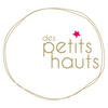 Des Petits Hauts