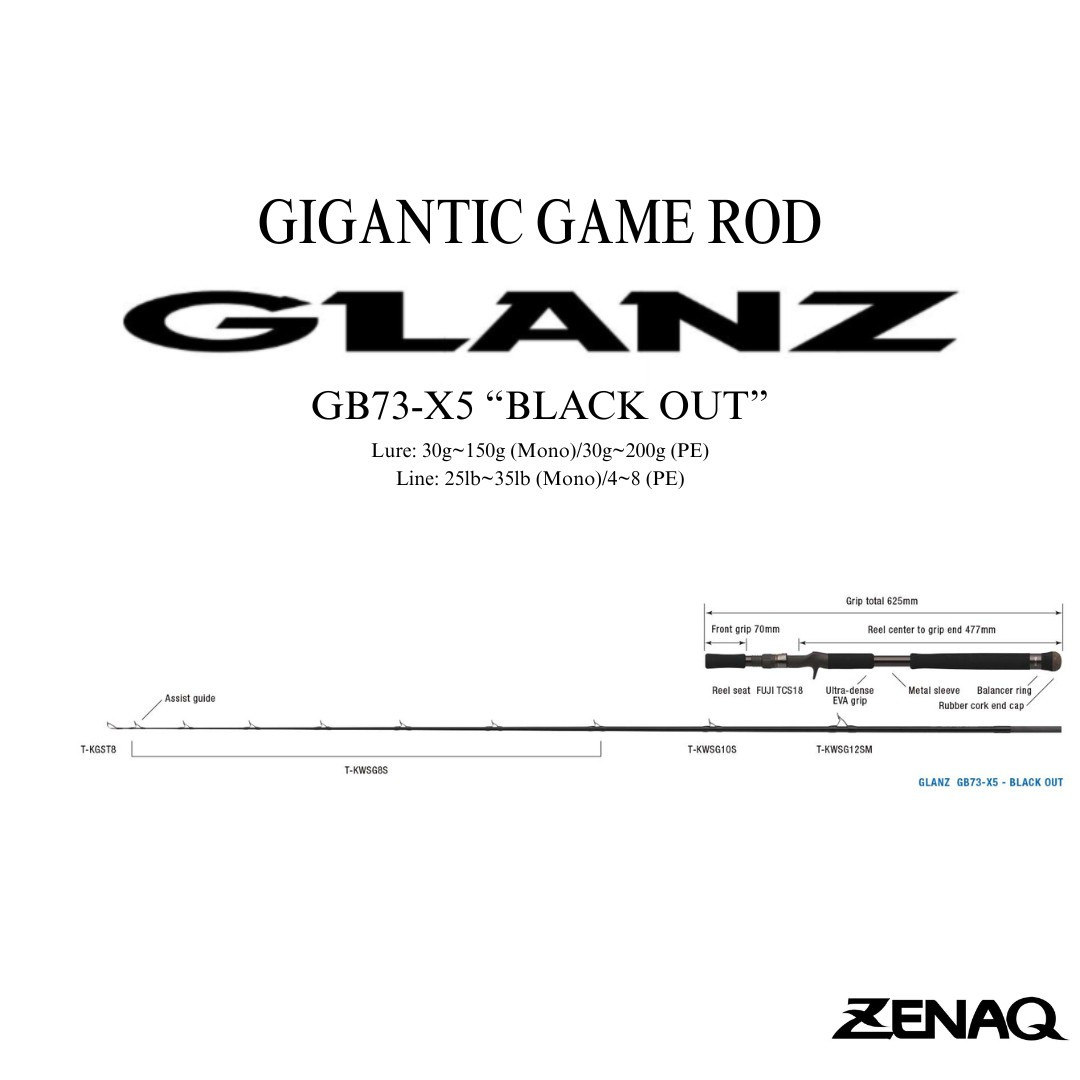 ZENAQ GLANZ Gigantic Game Rod