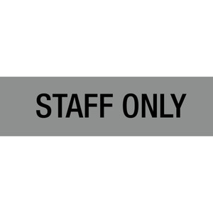 APLI SELF ADHESIVE SIGN Staff Only Silver