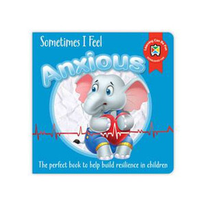 Sometimes I Feel Anxious Book