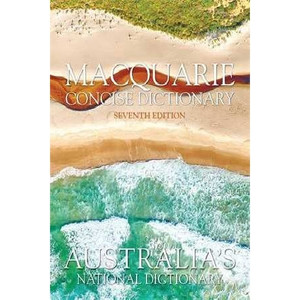 MACQUARIE CONCISE DICTIONARY Paperback #7 edition