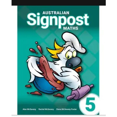 Australian Signpost Maths (Fourth Edition - AC 9.0) - Student Activity Book: Year 5