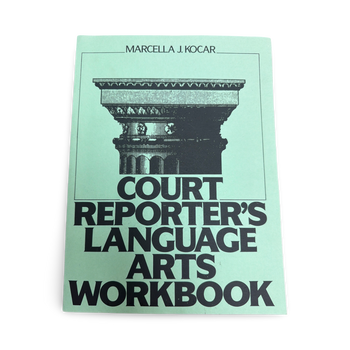 Court Reporter’s Language Arts Workbook by Marcella J. Kocar — Used Court Reporting Workbook