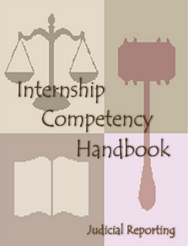 Internship Competency Handbook - Judicial Reporting by Kay Moody and Jeff Moody, used court reporting internship workbook for judicial reporting students