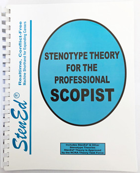 Stenotype Theory for the Professional Scopist
