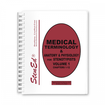 Medical Terminology for Stenotypists - Volume 1