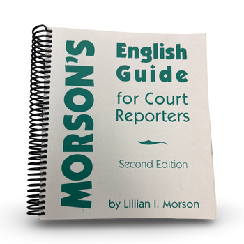 Morson’s English Guide for Court Reporters, 2nd Edition by Lillian I. Morson, used court reporting English reference book for punctuation, grammar, spelling, and transcript preparation