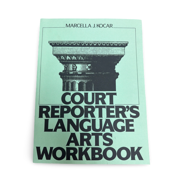 Court Reporter’s Language Arts Workbook by Marcella J. Kocar — Used Court Reporting Workbook