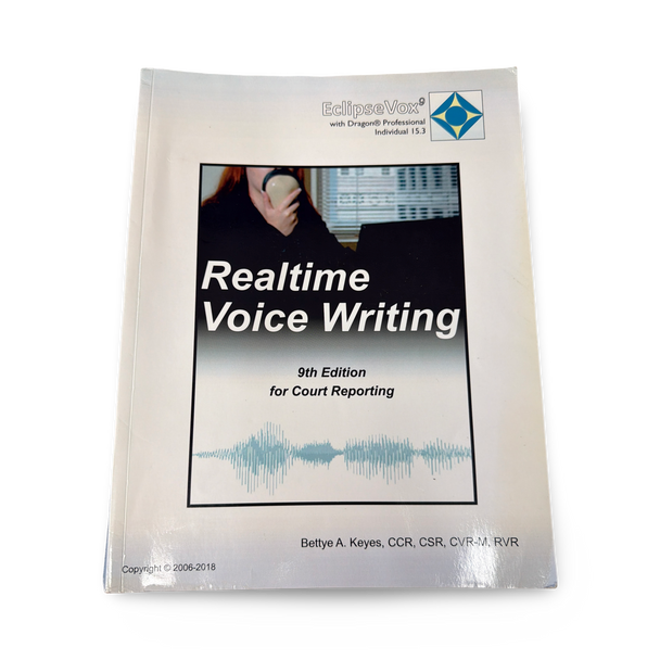 Realtime Voice Writing with EclipseVox 9 by Bettye A. Keyes