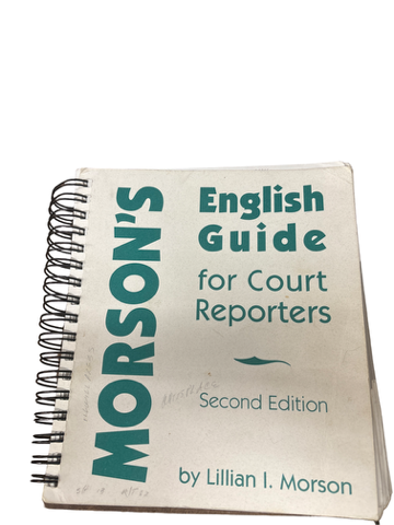 Morson’s English Guide for Court Reporters, 2nd Edition by Lillian I. Morson, used court reporting English reference book for punctuation, grammar, spelling, and transcript preparation