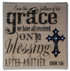 John 1:16 From the Fullness of His Grace Burlap Wall Art