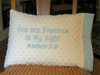 'Precious in My Sight' Pillowcase