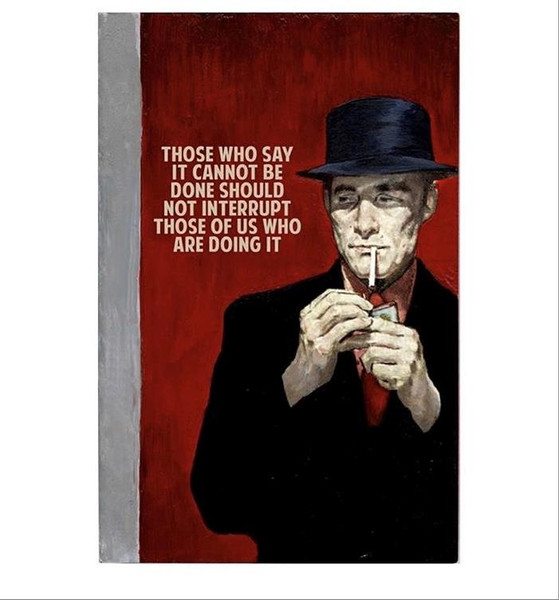 Those Who Say It Cannot Be Done