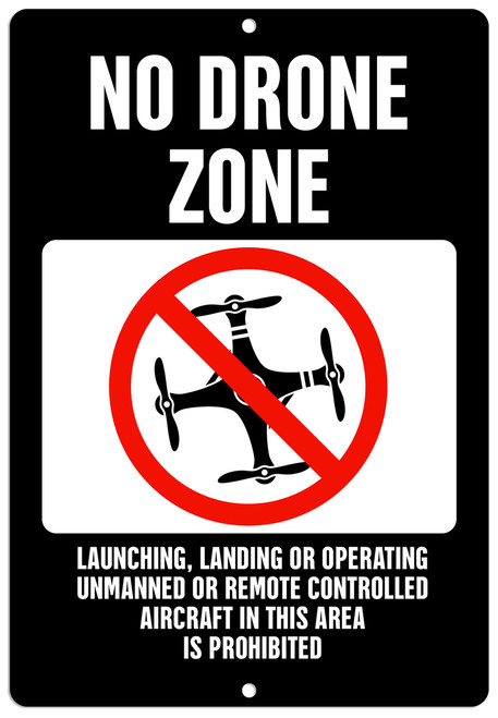 No Drone Sign Aluminum Indoor Outdoor Rust Free Aluminum