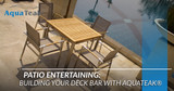 Patio Entertaining: Building Your Deck Bar With AquaTeak®