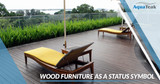 Wood Furniture as a Status Symbol