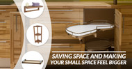 Saving Space and Making Your Small Space Feel Bigger