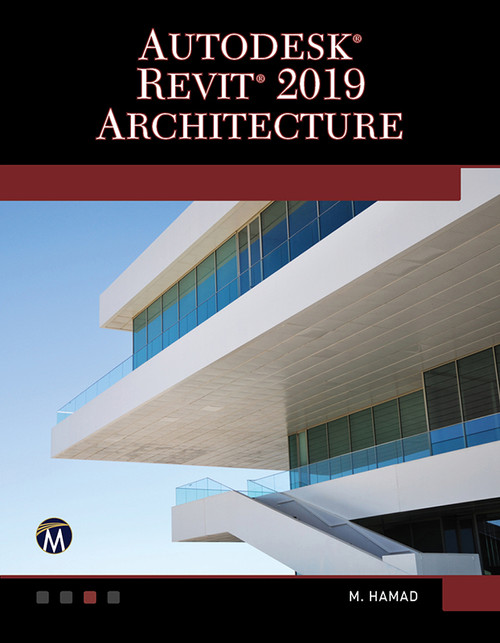 (eBook PDF) Autodesk Revit 2019 Architecture (eBook PDF) Autodesk Revit 2019 Architecture