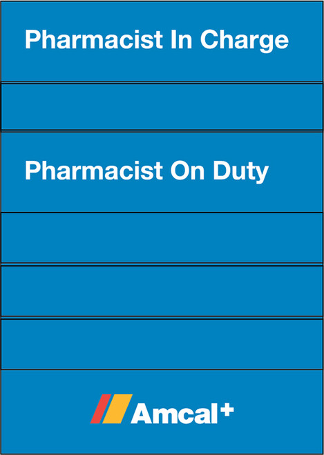 Pharmacist on Duty Board