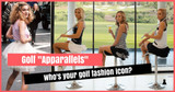Golf “Apparallels”: Who's Your Golf Fashion Icon?