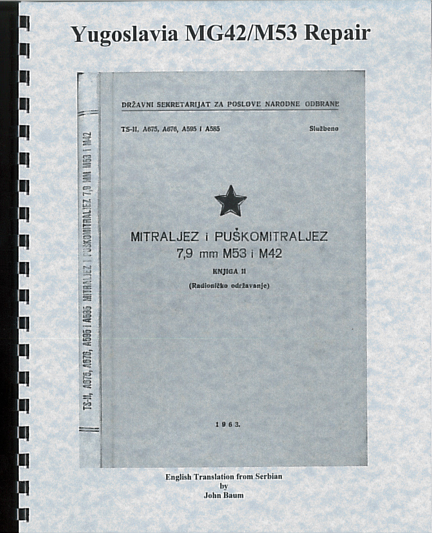 Yugoslavia M53/MG42 Armorer's Manual - Yugoslavia Military Issue