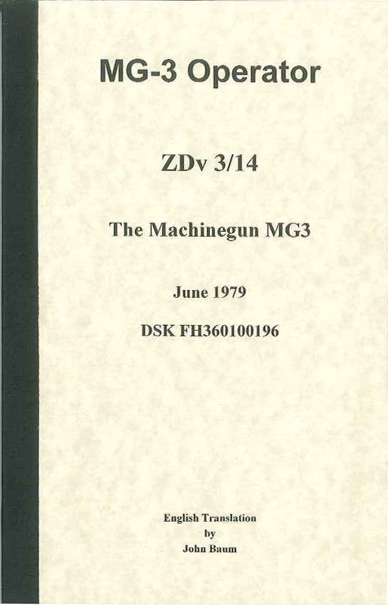 MG 3 Operator's Manual - Modern Military Issue
