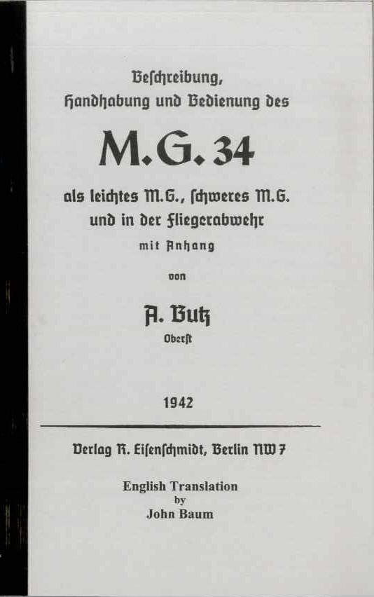 MG 34 Operator's Manual - WW2 era Commercial Publication