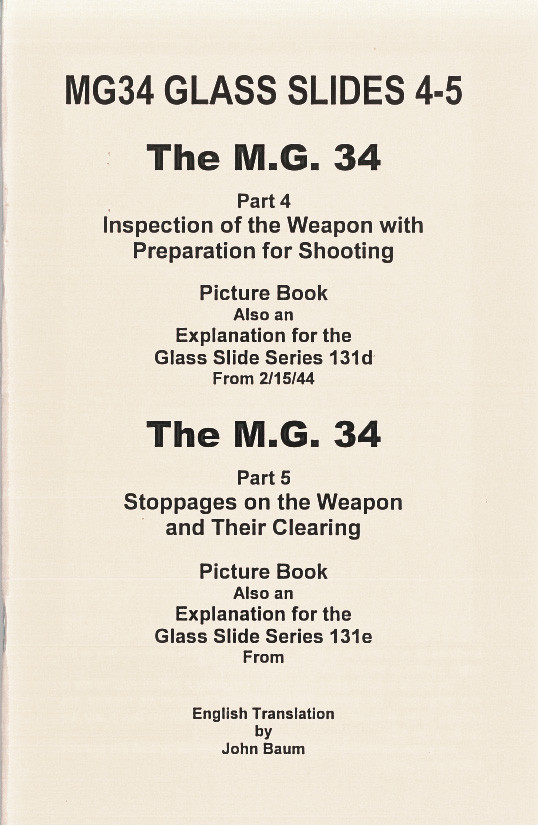 MG 34 Picture Manual for the Glass Slide Instruction Series 4&5 - WW2 Military Issue