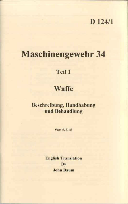 MG 34 Operator's Manual - WW2 Military Issue