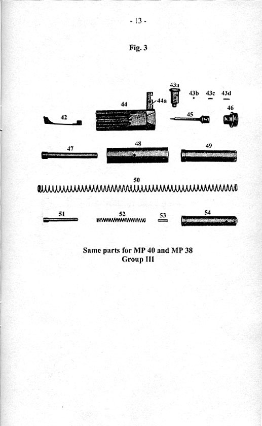 D 167/1 - Maschinenpistole 40 and D 167/2 - Maschinenpistole 40 und 38 Einzelteile