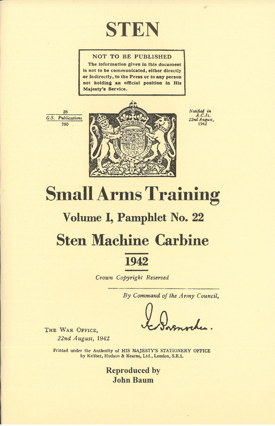 Sten Training Manual - WW2 Military Issue