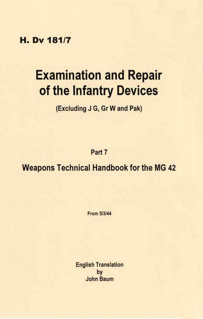 MG 42 Armorer's Manual - WW2 German Military Issue