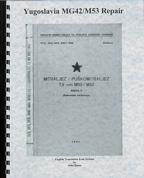 Yugoslavia M53/MG42 Armorer's Manual - Yugoslavia Military Issue