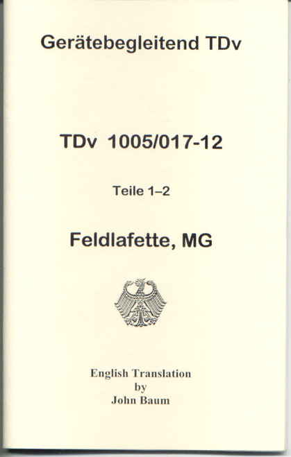 MG 3 Lafette Operator's Manual - Modern Military Issue