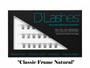 "Classic Frame"- Cluster Lashes

D’Lashes® Glueless Cluster Lashes:
The Future of Lash Application — No Glue.
No Guesswork. Just Press & Go.
Each cluster is designed with advanced
pre-bond technology that melts seamlessly
underneath your natural lashes for an
undetectable finish. No glue. No mess.
No waiting.
With three rows of perfectly curated lengths,
you can customize your lash map in seconds,
creating anything from your signature “No Lash
Look” to soft glam or full red carpet energy.
Lightweight. Flexible. Invisible.
