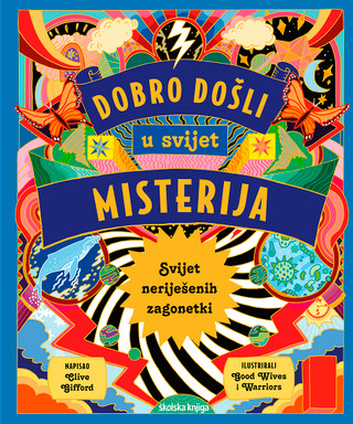 Dobrodošli u svijet misterija