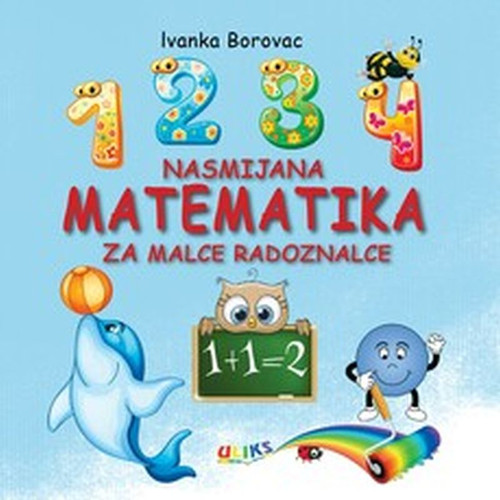NASMIJANA MATEMATIKA - Za malce radoznalce