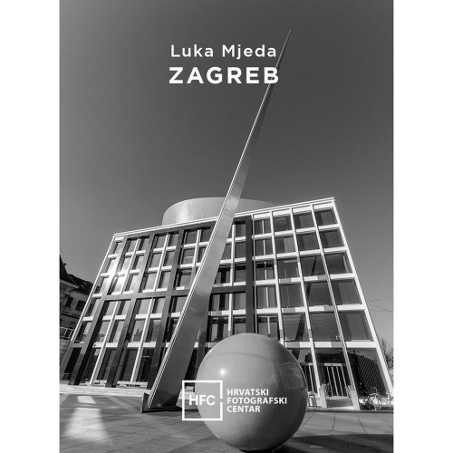 ZAGREB - fotomonografija (naslovnica: Muzička akademija)