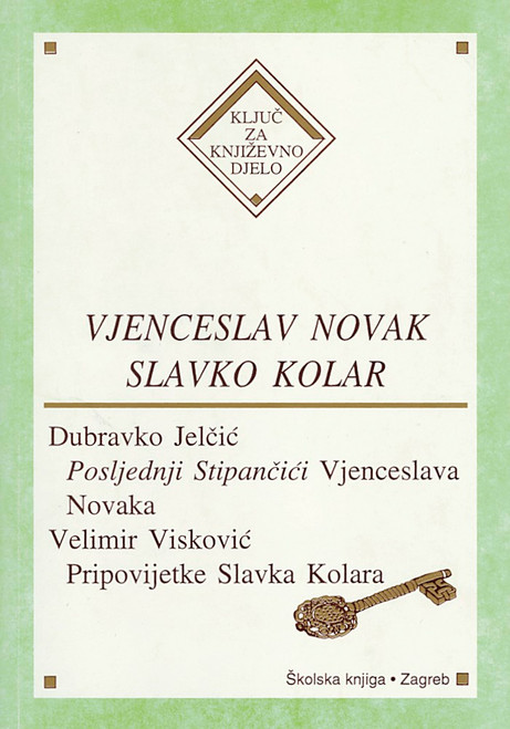 Vjenceslav Novak, Slavko Kolar