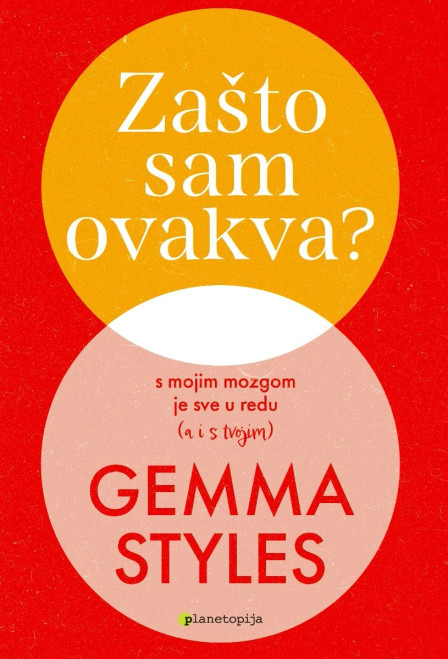 Naslovnica knjige Zašto sam ovakva?