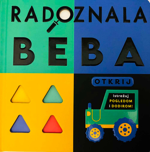 Naslovnica knjige Radoznala beba: otkrij