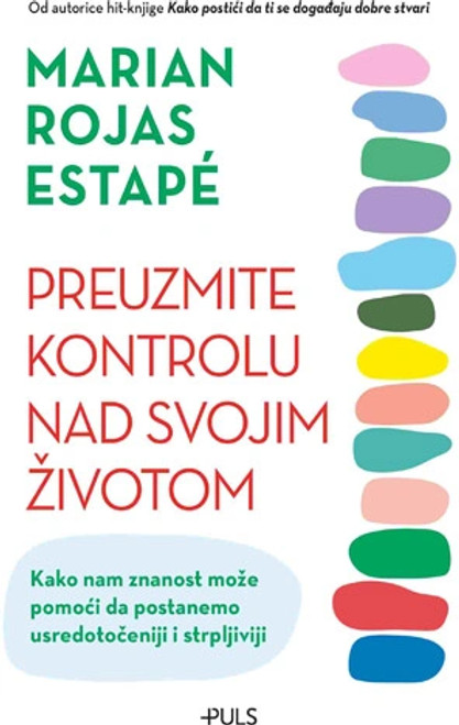 Preuzmite kontrolu nad svojim životom