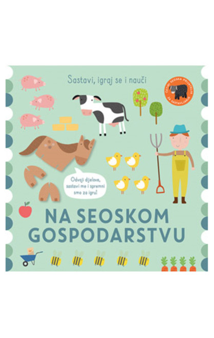 Slika naslovnice Sastavi, igraj se i nauči: na seoskom gospodarstvu